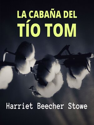 cover image of La Cabaña del Tío Tom